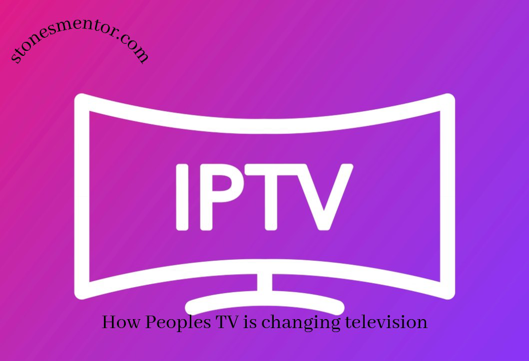 How Peoples TV is changing television