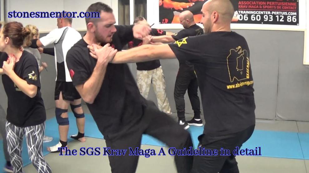 The SGS Krav Maga A Guideline in detail