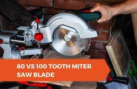 80 vs 100 Tooth Miter Saw Blade