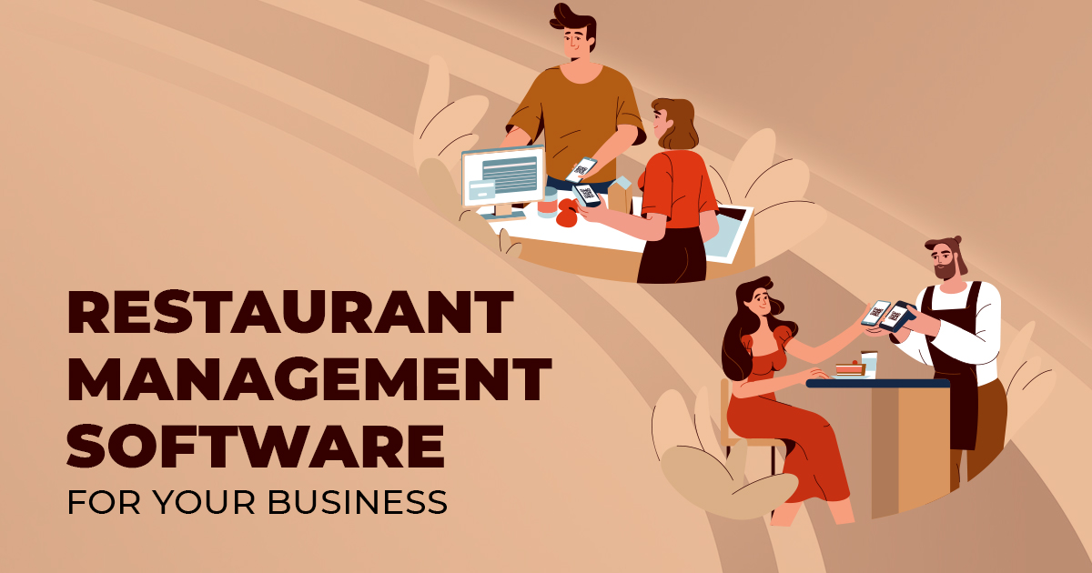 Manage Your Restaurant More Effectively With Software Solutions