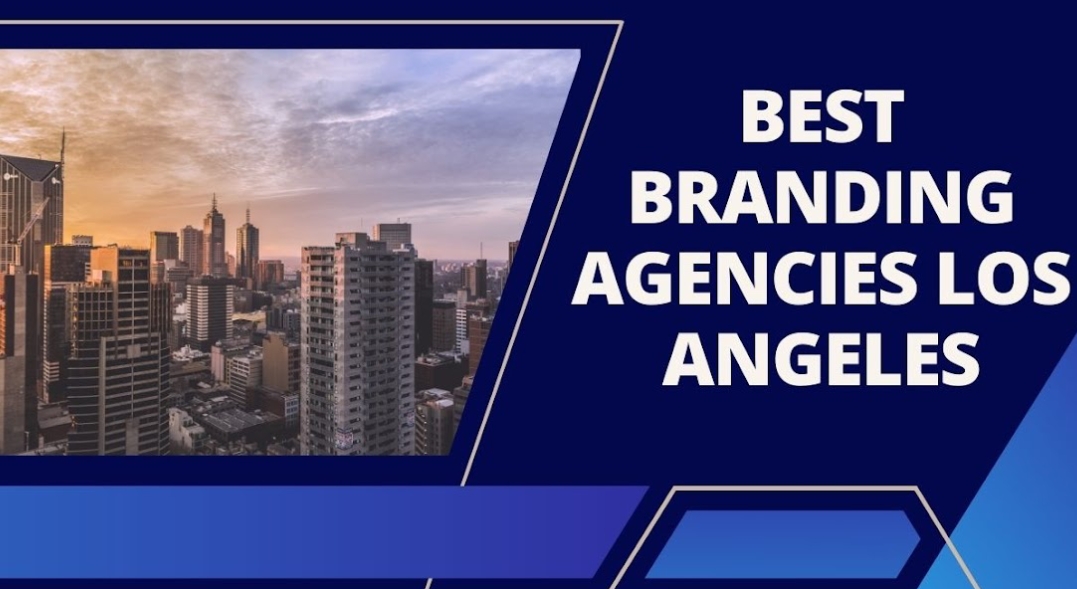 Can the Best Branding Agencies Los Angeles Reposition Your Brand?