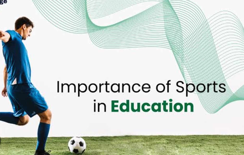 Importance of Sports in Education.