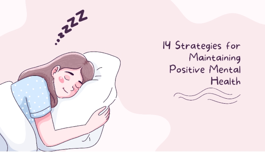 14 Strategies for Maintaining Positive Mental Health