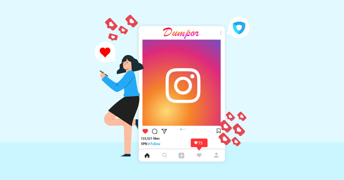 Dumpor Instagram Story Viewers, What is it, and How to Use it?