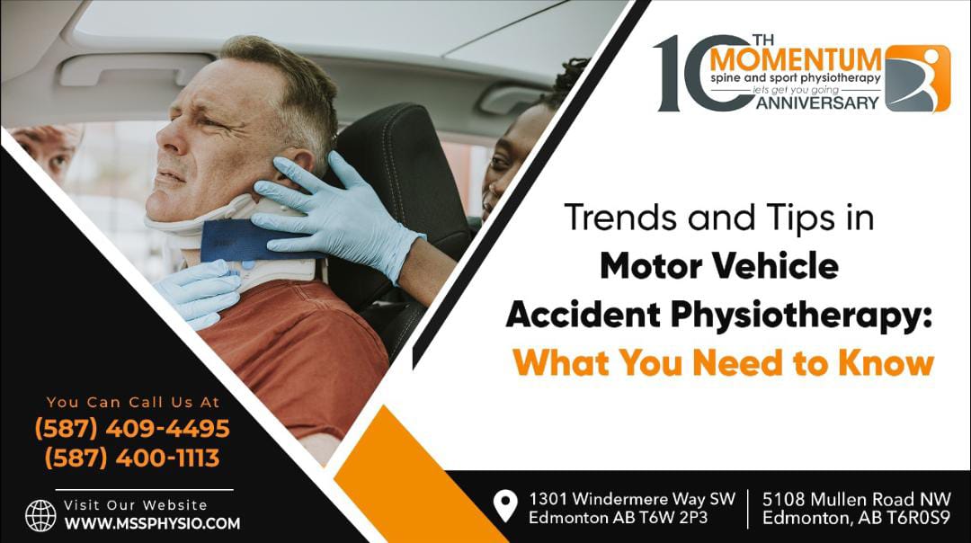 Trends and Tips in Motor Vehicle Accident Physiotherapy: What You Need to Know