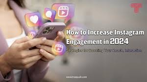 Strategies for Increasing Instagram Likes: Leveraging Engagement to Boost Visibility