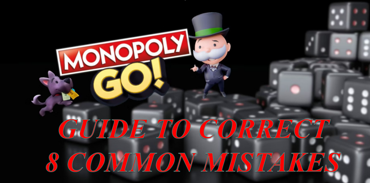 How To Avoid Common Mistakes And Become A Monopoly